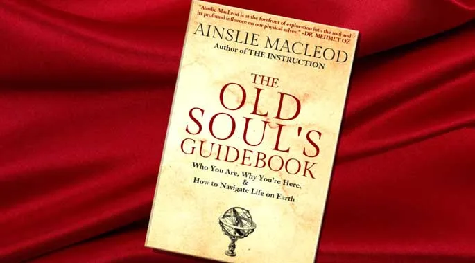 book cover The Old Soul's Guidebook by Ainslie MacLeod Past Life Psychic