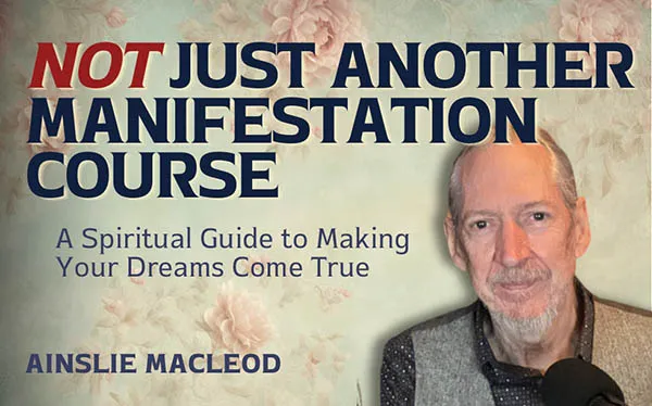 Not Just Another Manifestation Course: